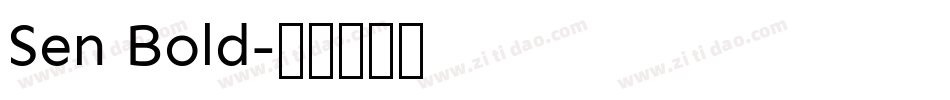 Sen Bold字体转换